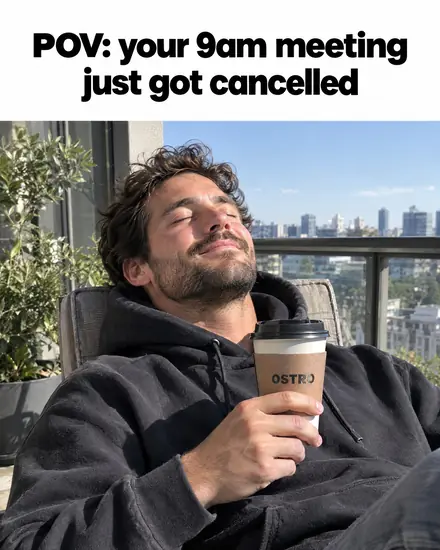 Meme post: 'POV: your 9am meeting just got cancelled'